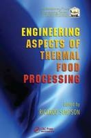 Engineering Aspects of Thermal Food Processing - 