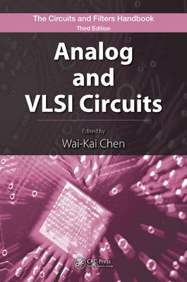 Analog and VLSI Circuits -  Wai-Kai Chen