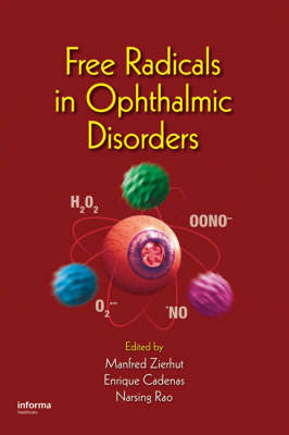 Free Radicals in Ophthalmic Disorders - 