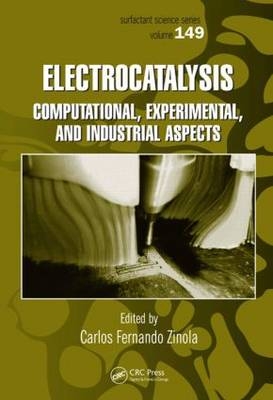 Electrocatalysis: Computational, Experimental, and Industrial Aspects - 