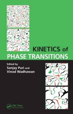 Kinetics of Phase Transitions - 