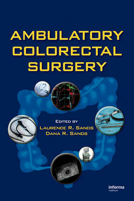 Ambulatory Colorectal Surgery - 