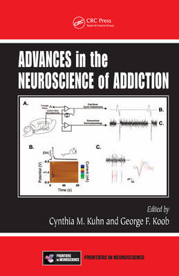 Advances in the Neuroscience of Addiction - 