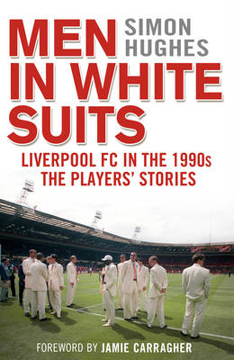 Men in White Suits -  Simon Hughes