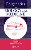 Epigenetics in Biology and Medicine - 