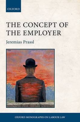 Concept of the Employer -  Jeremias Prassl