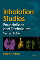 Inhalation Studies -  Robert F. Phalen