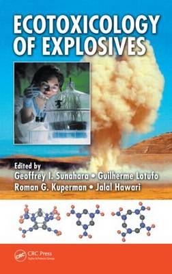 Ecotoxicology of Explosives - 