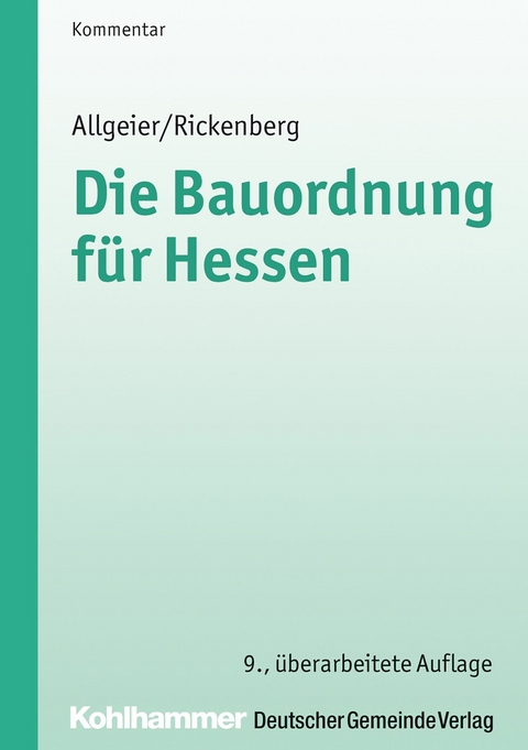 Die Bauordnung für Hessen - Erich Allgeier