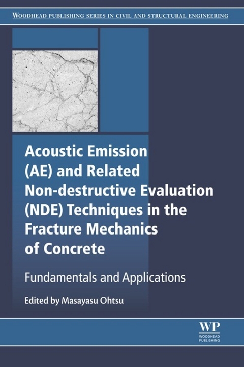 Acoustic Emission and Related Non-destructive Evaluation Techniques in the Fracture Mechanics of Concrete - 