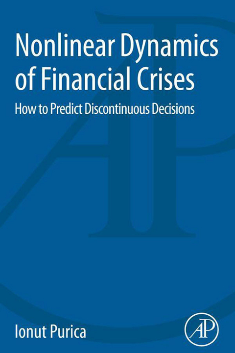 Nonlinear Dynamics of Financial Crises -  Ionut Purica