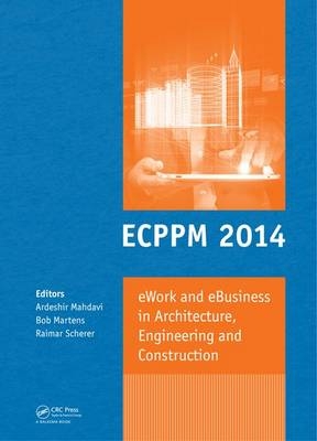 eWork and eBusiness in Architecture, Engineering and Construction - 