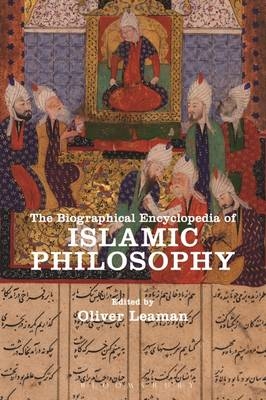 The Biographical Encyclopedia of Islamic Philosophy - 