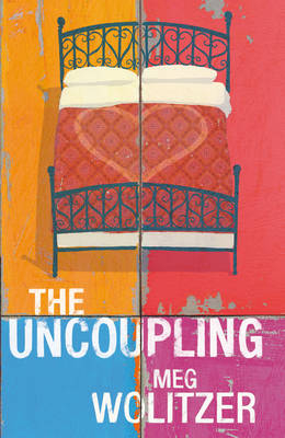 Uncoupling -  Meg Wolitzer