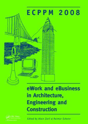 eWork and eBusiness in Architecture, Engineering and Construction - 