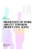 Promotion of Work Ability towards Productive Aging - 