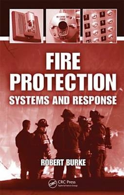 Fire Protection -  Robert Burke