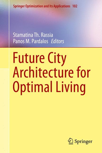 Future City Architecture for Optimal Living - 