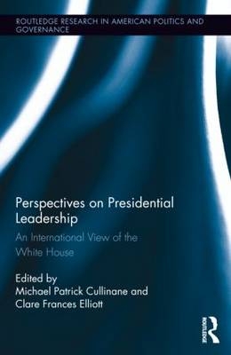 Perspectives on Presidential Leadership - 