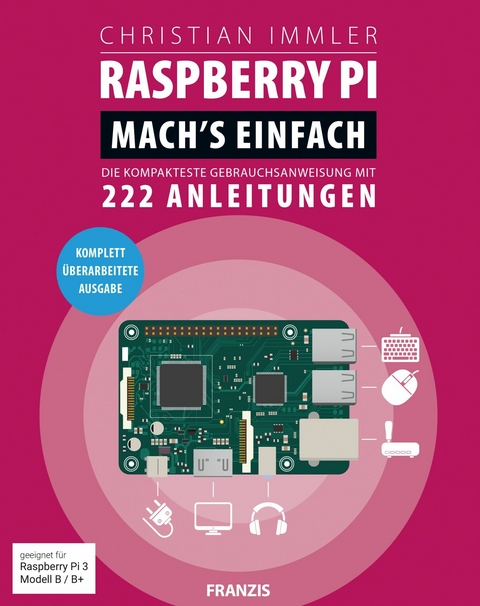 Raspberry Pi: Mach's einfach - Christian Immler