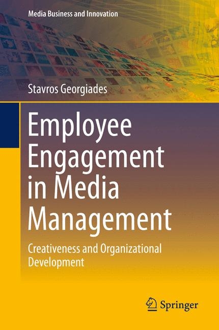 Employee Engagement in Media Management - Stavros Georgiades
