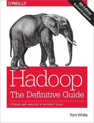 Hadoop: The Definitive Guide -  Tom White