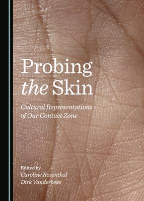 Probing the Skin - 