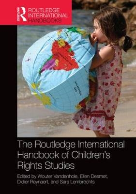 Routledge International Handbook of Children''s Rights Studies - 