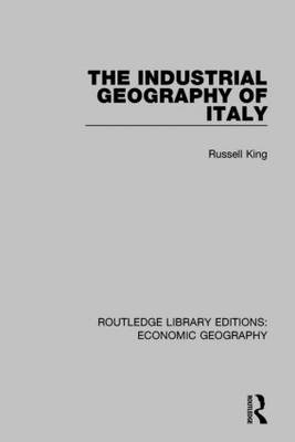The Industrial Geography of Italy - 