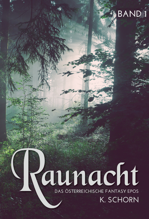 Raunacht - K. Schorn