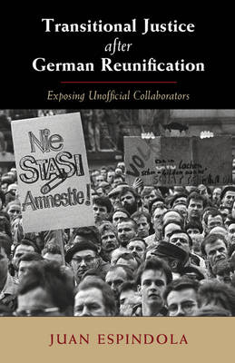 Transitional Justice after German Reunification -  Juan Espindola