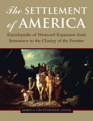 Settlement of America -  Terry Del Bene,  James A. Crutchfield,  Candy Moutlon