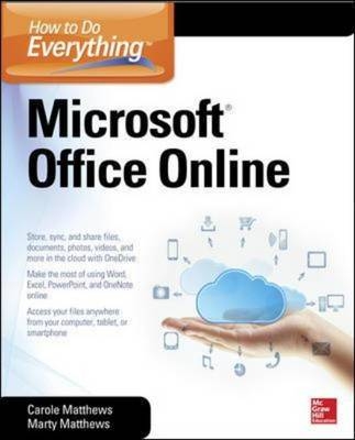 How to Do Everything: Microsoft Office Online -  Carole Matthews,  Marty Matthews