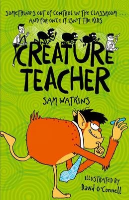 Creature Teacher -  Sam Watkins