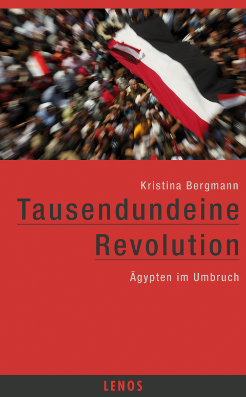 Tausendundeine Revolution - Kristina Bergmann