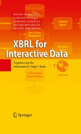 XBRL for Interactive Data - Roger Debreceny, Carsten Felden, Bartosz Ochocki, Maciej Piechocki, Michal Piechocki