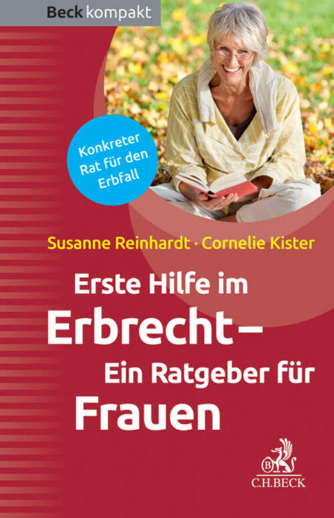 Erste Hilfe im Erbrecht - Susanne Reinhardt, Cornelie Kister