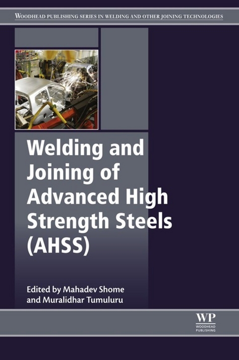 Welding and Joining of Advanced High Strength Steels (AHSS) - 