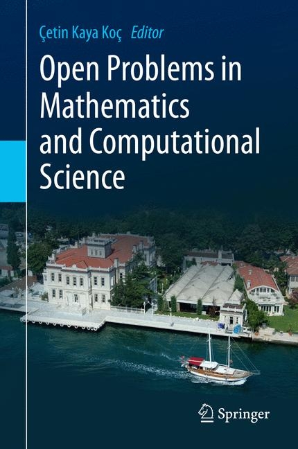 Open Problems in Mathematics and Computational Science - 