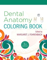 Dental Anatomy Coloring Book - Fehrenbach, Margaret J.