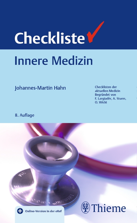 Checkliste Innere Medizin von JohannesMartin Hahn  ISBN 978313