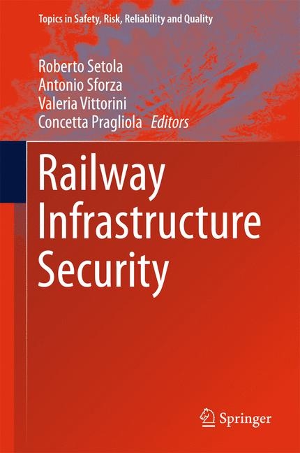 Railway Infrastructure Security - 