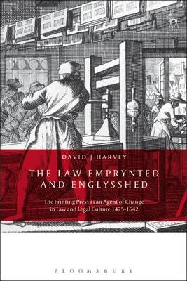 The Law Emprynted and Englysshed -  David John Harvey