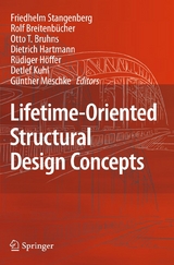 Lifetime-Oriented Structural Design Concepts - 
