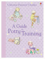 Guide to Potty Training -  Caroline Young