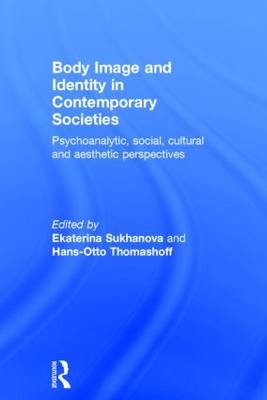 Body Image and Identity in Contemporary Societies - 