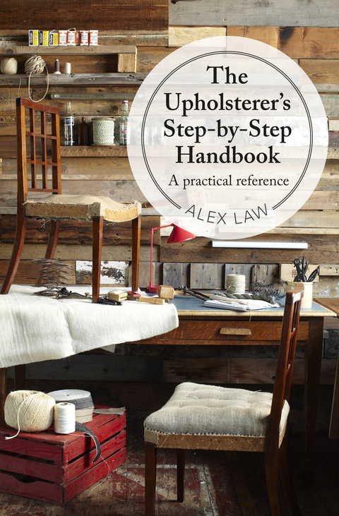 Upholsterer's Step-by-Step Handbook -  Alex Law