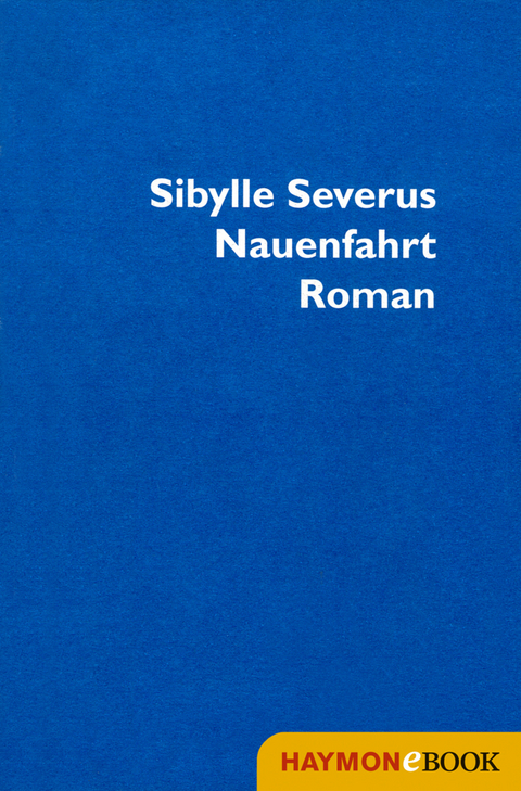 Nauenfahrt - Sibylle Severus