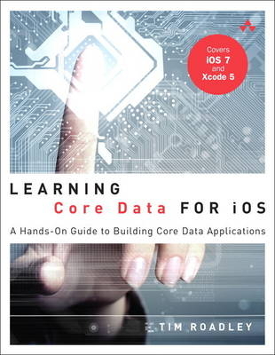 Learning Core Data for iOS -  Tim Roadley