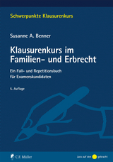 Klausurenkurs im Familien- und Erbrecht - Benner, Susanne A.